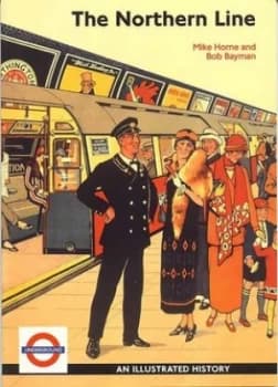The Northern Line by Mike Horne and Bob Bayman Paperback