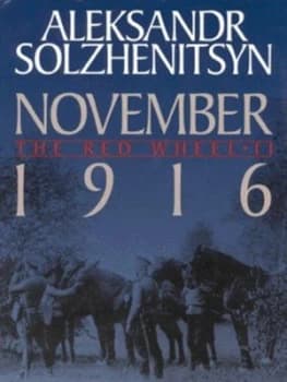 November 1916 by Aleksandr Solzhenitsyn Hardback
