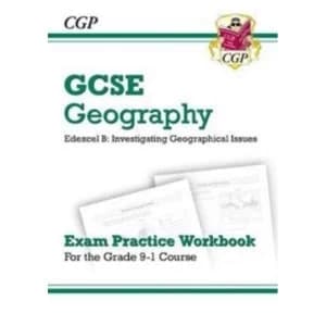 New Grade 9-1 GCSE Geography Edexcel B: Investigating Geographical Issues - Exam Practice Workbook by CGP Books (Paperback,...