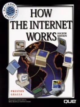 How the Internet Works by Preston Gralla and Sarah Ishida and Mina Reimer and Stephen Adams Book