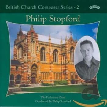 The Ecclesium Singers - British Church Composer Series Vol. 2: Choral Works CD