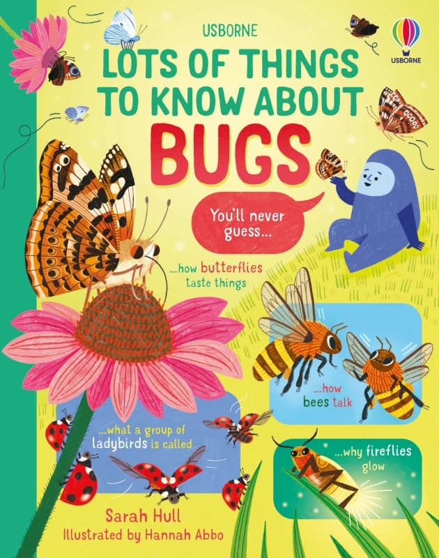 Lots of Things to Know About Bugs Hardback