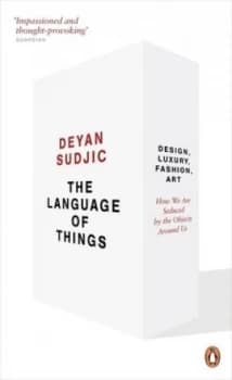 The Language of Things by Deyan Sudjic Book