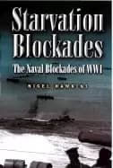 starvation blockades naval blockades of wwi