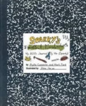 Sparkys excellent misadventures by Phyllis Carpenter