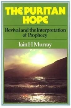 The Puritan Hope by Iain Hamish Murray Paperback