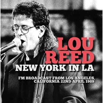 Lou Reed - New York in L.A. CD