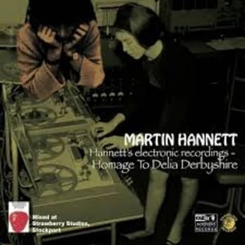 Martin Hannett - Hannett's Electronic Recordings - Homage To Delia Derbyshire Limited Edition Orange Vinyl