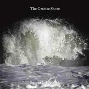 The Granite Shore - Suspended Second Vinyl