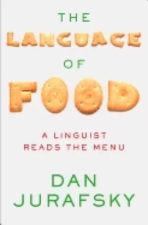language of food a linguist reads the menu