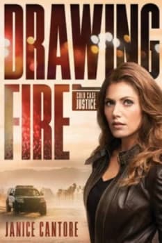 Drawing Fire by Janice Cantore Book