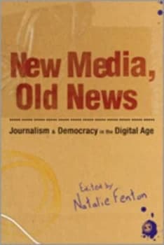 New Media Old News by Natalie Fenton Paperback