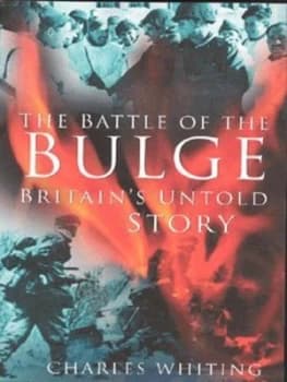 The Battle of the Bulge by Charles Whiting Paperback