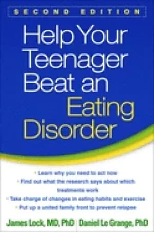 help your teenager beat an eating disorder second edition