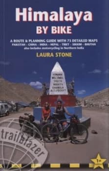 Himalaya by Bike by Laura Stone and Edward Foulkes Paperback