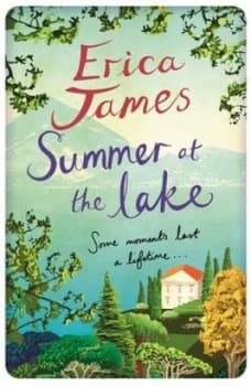 Summer at the Lake by Erica James Paperback