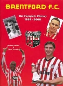 Brentford F.C. by Graham Haynes and Dave Twydell Hardback