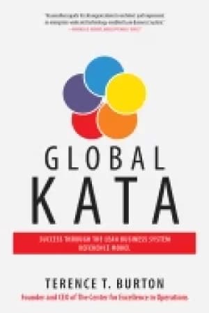 global kata success through the lean business system reference model