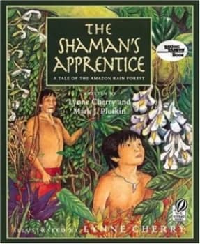 The Shamans Apprentice by Lynne Cherry Paperback