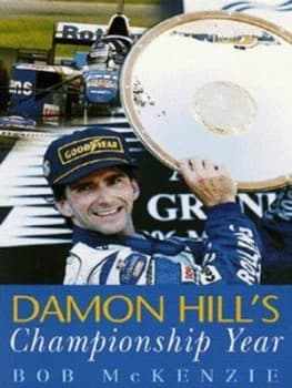 Damon Hills Championship Year by Bob Mckenzie Book