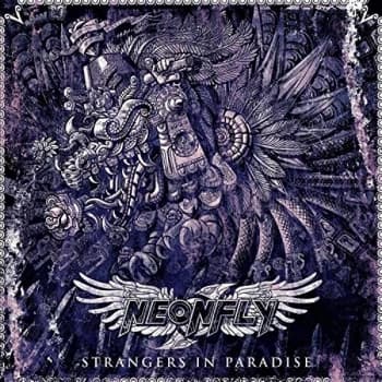 Neonfly - Strangers in Paradise CD