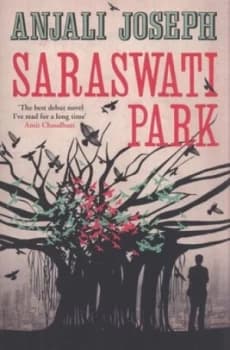 Saraswati Park by Anjali Joseph Paperback