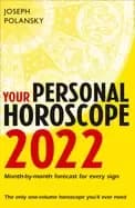 your personal horoscope 2022