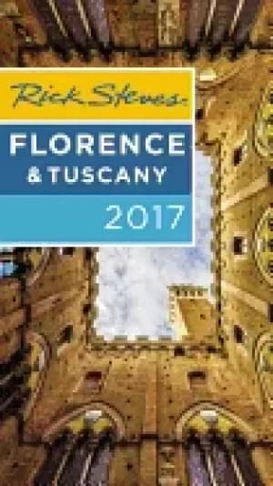 rick steves florence and tuscany 2017