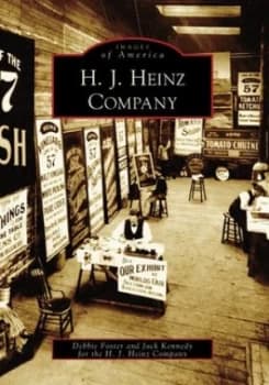 H.J. Heinz Company by Debbie Foster Paperback