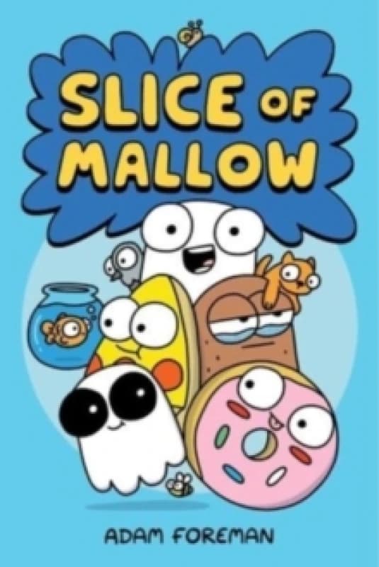 Slice of Mallow Vol. 1 : Volume 1 Hardback