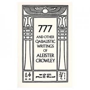 777 and Other Qabalistic Wrtings by Aleister Crowley Paperback