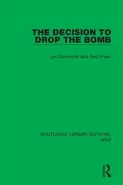 The Decision to Drop the Bomb