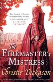 The Firemasters Mistress by Christie Dickason Paperback