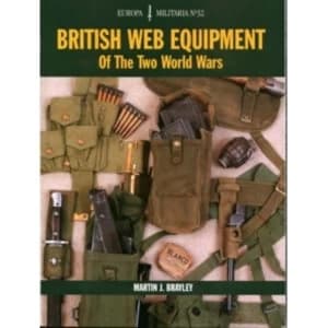 British Web Equipment of the Two World Wars by Martin J. Brayley (Paperback, 2005)
