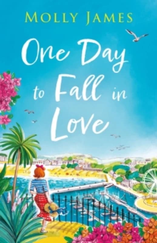 One Day to Fall in Love : the hilarious escapist romcom to cosy up with Paperback / softback