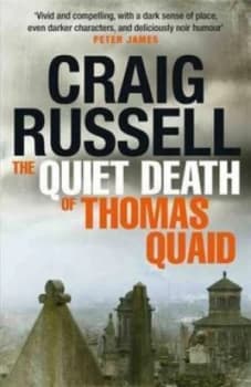The Quiet Death of Thomas Quaid by Craig Russell Paperback