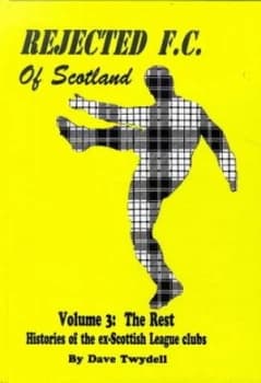 Rejected F.C. of Scotland Book