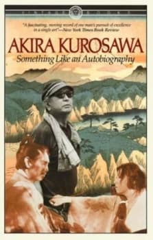 Something like an Autobiography by Akira Kurosawa Paperback