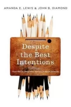 Despite the Best Intentions by John Diamond
