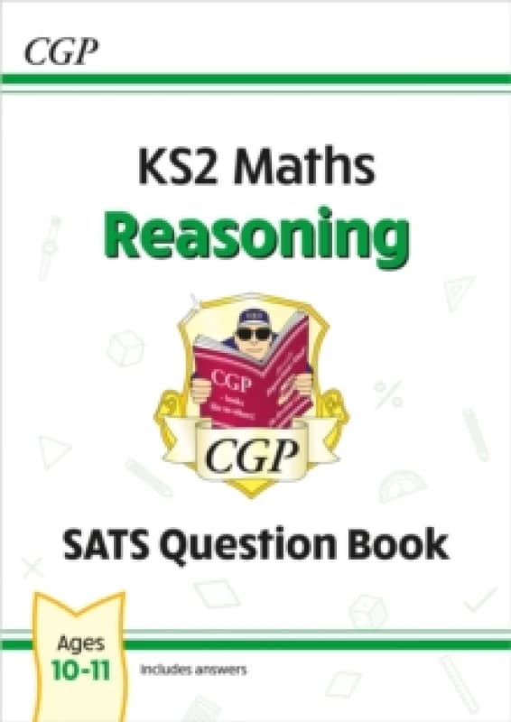 KS2 Maths Year 6 SATS Question Book: Reasoning (for the 2026 tests) Paperback / softback