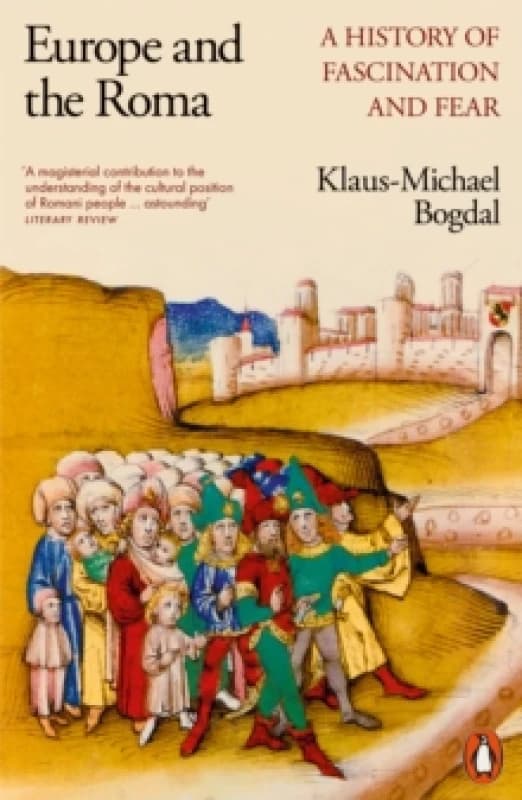 Europe and the Roma. Paperback. By KlausMichael Bogdal Books