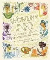 Women In Art by Rachel Ignotofsky