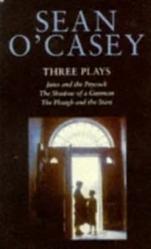 Three Plays by Sean Ocasey and Sean Ocasey and Sean Ocasey and Sean Ocasey Paperback
