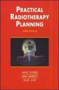 Practical Radiotherapy Planning by Jane Dobbs Paperback