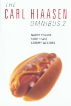 Carl Hiaasen Omnibus 2 by Carl Hiaasen Paperback