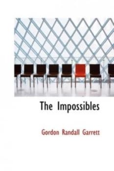 The Impossibles by Gordon Randall Garrett Hardback