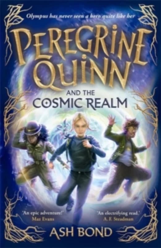 Peregrine Quinn and the Cosmic Realm : the first adventure in an electrifying new fantasy series! Paperback / softback