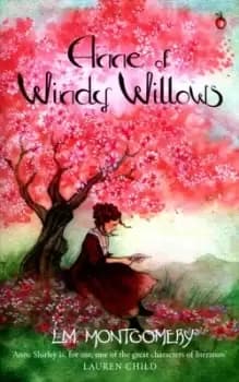 Anne of Windy Willows by L. M. Montgomery