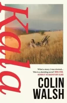 Kala - Colin Walsh - Hardback - Used