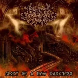 Glory of a New Darkness by Embrace Damnation CD Album